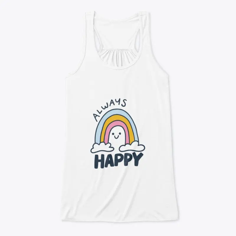 ALWAYS HAPPY Tote Bag